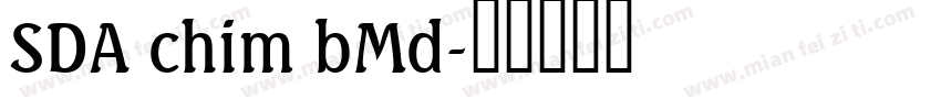 SDA chim bMd字体转换